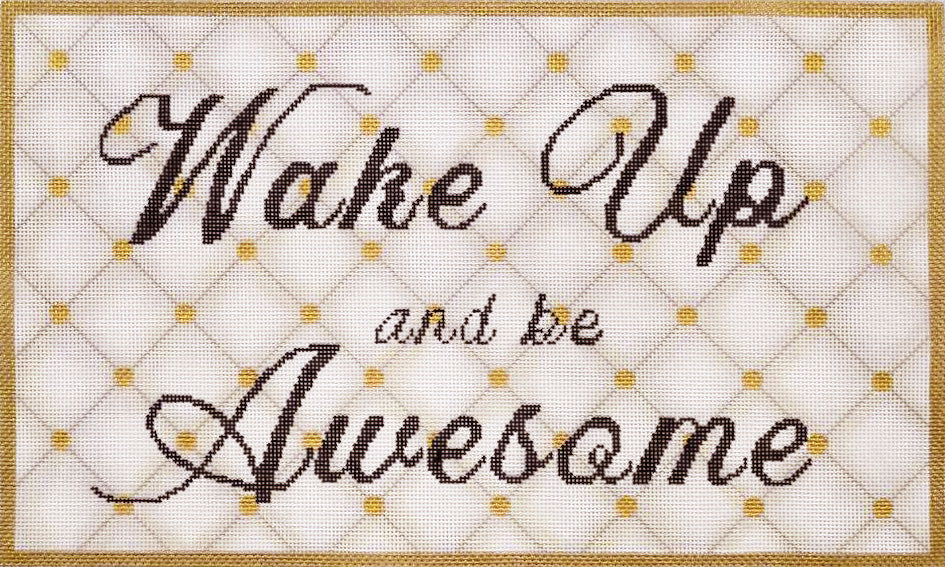 122 Wake Up and be Awesome